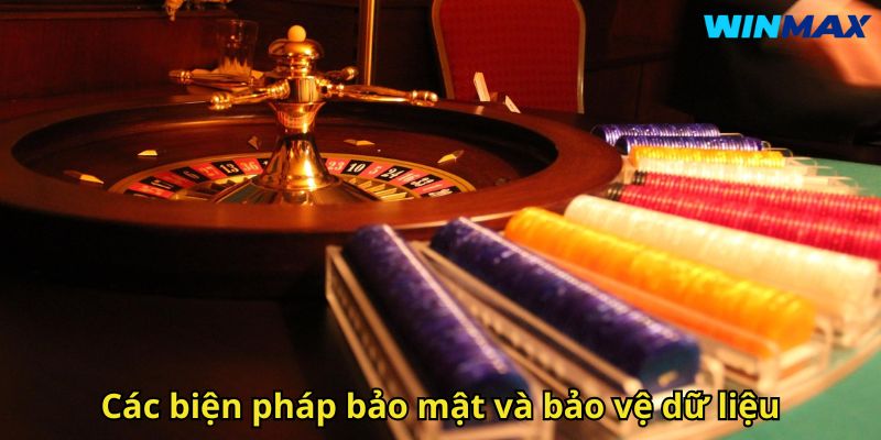 Quyền Riêng Tư WinMax – Bảo Vệ Dữ Liệu Người Dùng Toàn Diện 2 Các biện pháp bảo mật và bảo vệ dữ liệu