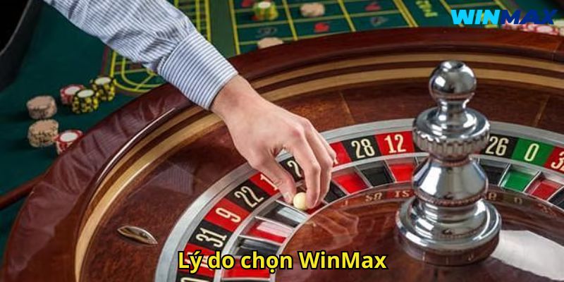 Giới Thiệu WinMax Nhà Cái Cá Cược Trực Tuyến Uy Tín 3 Lý do chọn WinMax